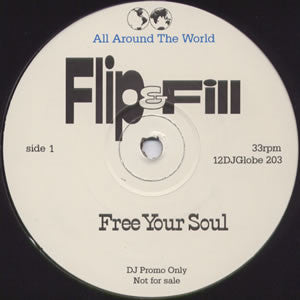 Flip & Fill : Free Your Soul / Sunset In San Antonio (12", Promo)