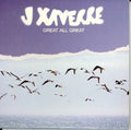J. Xaverre : Great All Great (CD, Single)