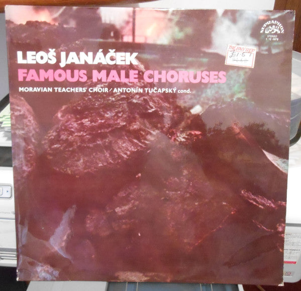 Leoš Janáček - Moravian Teacher's Choir, Antonín Tučapský : Famous Male Choruses (LP, Album)
