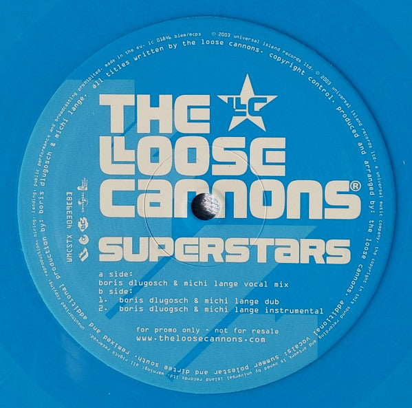 The Loose Cannons : Superstars (12", Promo, Blu)