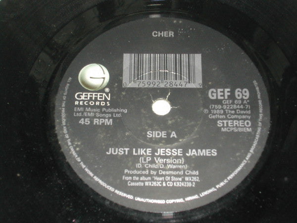 Cher : Just Like Jesse James (7")