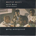 Manfred Mann's Earth Band With Chris Thompson : Going Underground (7", Single)