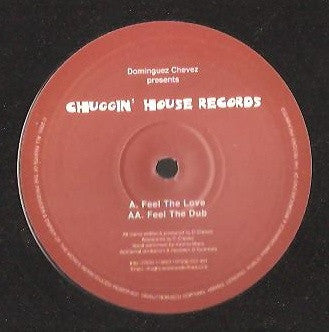 Dominguez Chevez : Feel The Love (12")