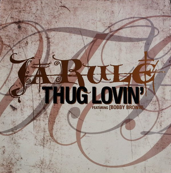 Ja Rule Featuring Bobby Brown : Thug Lovin' (12", Promo)
