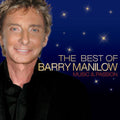 Barry Manilow : The Best Of Barry Manilow Music And Passion (CD, Comp)