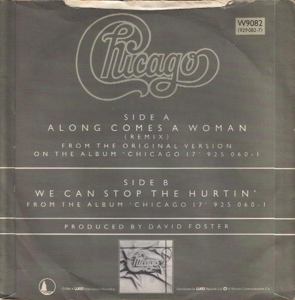 Chicago (2) : Along Comes A Woman (7", Single)