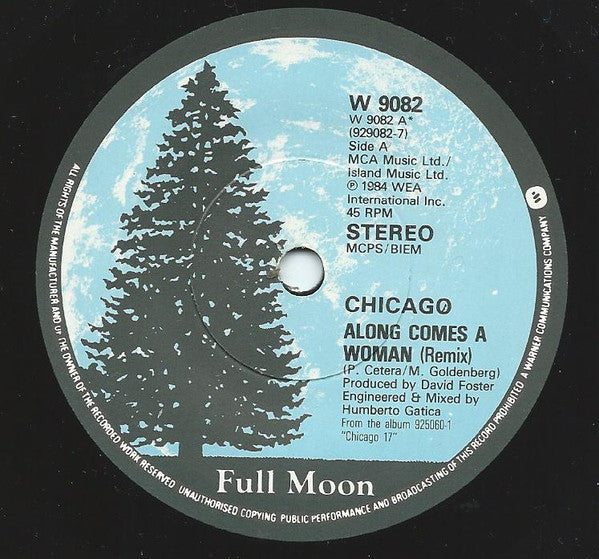 Chicago (2) : Along Comes A Woman (7", Single)