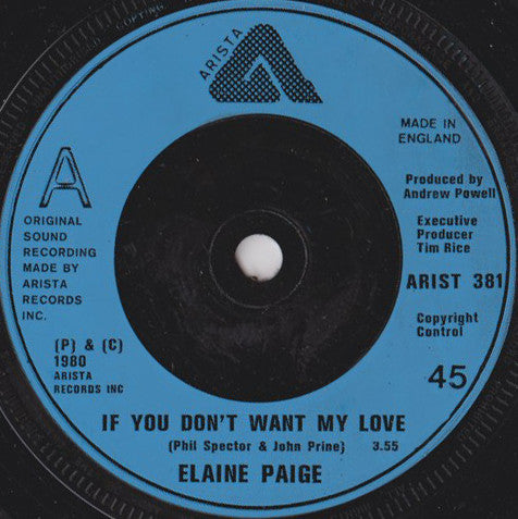 Elaine Paige : If You Don't Want My Love (7", Single)