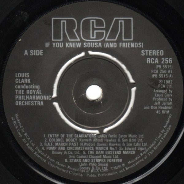 Louis Clark Conducting The Royal Philharmonic Orchestra : If You Knew Sousa (7", Single, Pus)