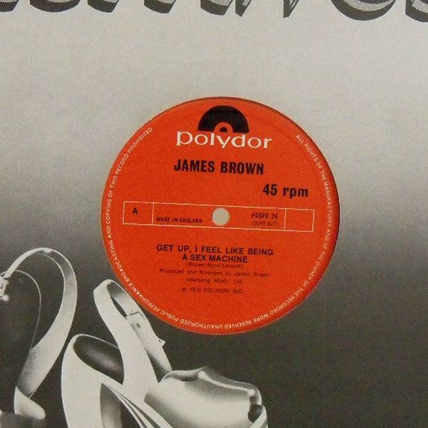 James Brown : For Goodness Sake, Look At Those Cakes / Get Up, I Feel Like Being A Sex Machine (12")