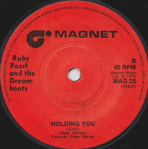 Ruby Pearl And The Dreamboats : The Shang-A-Lang Song (7", Single)