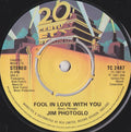 Jim Photoglo : Fool In Love With You (7", Single)