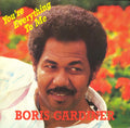 Boris Gardiner : You're Everything To Me / Last Night (12")