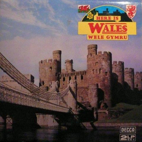 Various : Here Is Wales Wele Gymru (2xLP)