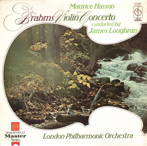 Johannes Brahms - Maurice Hasson, James Loughran, London Philharmonic Orchestra : Violin Concerto (LP)