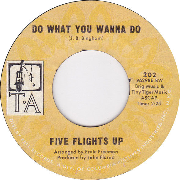 Five Flights Up : Do What You Wanna Do (7", Single, Styrene)