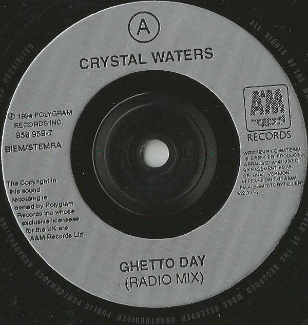 Crystal Waters : Ghetto Day / What I Need (7", Single)