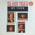 Glass Tiger : My Town (12")