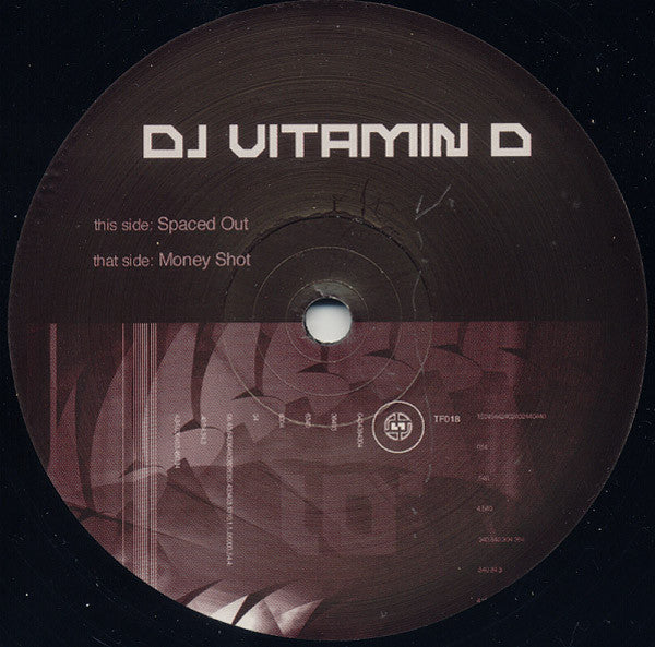 DJ Vitamin D : Spaced Out / Money Shot (12")