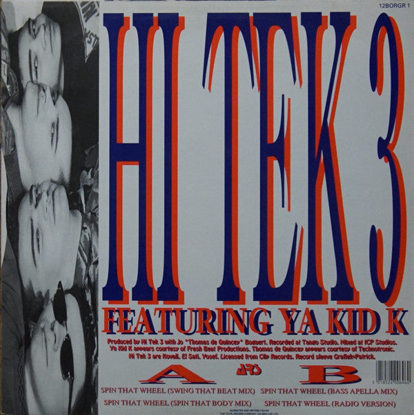 Hi Tek 3 Featuring Ya Kid K : Spin That Wheel (Remix) (12")