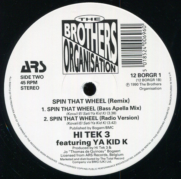 Hi Tek 3 Featuring Ya Kid K : Spin That Wheel (Remix) (12")