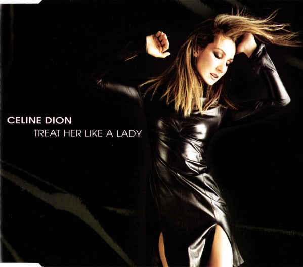 Céline Dion : Treat Her Like A Lady (CD, Single, Enh)