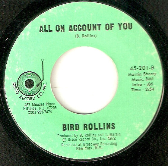 Bird Rollins : Don´t Worry ´Bout It  (7", Single)