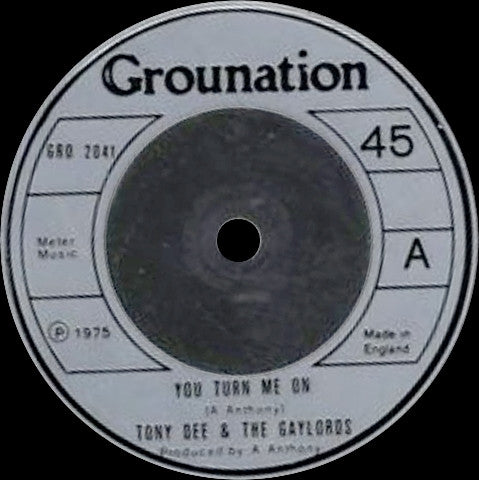 Tony Dee (6) & Gaylords : You Turn Me On (7")