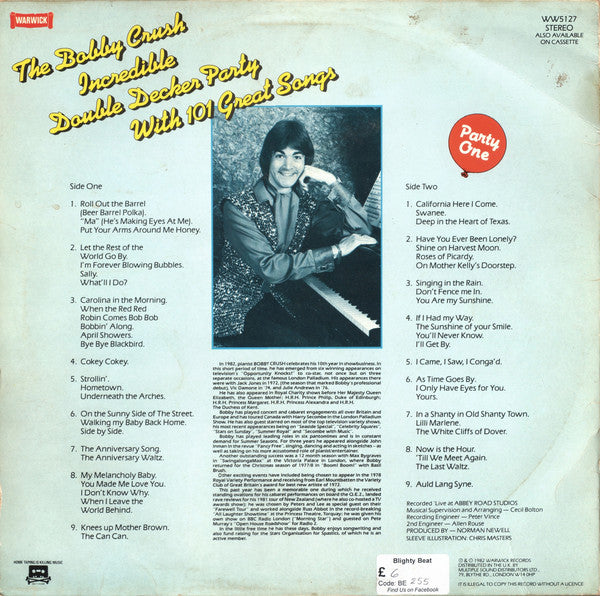 Bobby Crush : The Bobby Crush Incredible Double Decker Party With 101 Great Songs - Party One / Party Two (2xLP, Album)