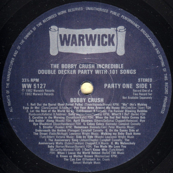 Bobby Crush : The Bobby Crush Incredible Double Decker Party With 101 Great Songs - Party One / Party Two (2xLP, Album)
