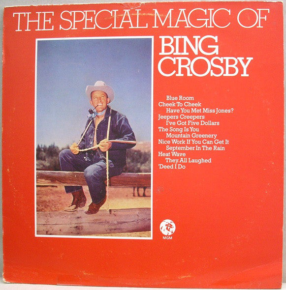 Bing Crosby : The Special Magic Of Bing Crosby (LP, Comp, Mono)