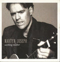 Martyn Joseph : Working Mother (7", Single)