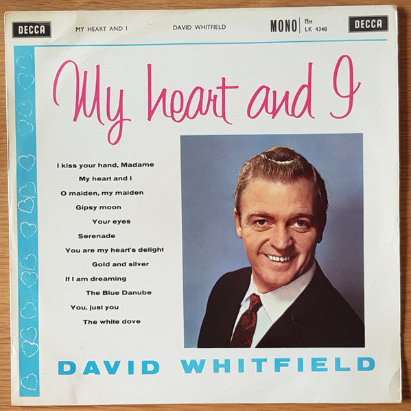 David Whitfield : My Heart And I (LP, Album, Mono)