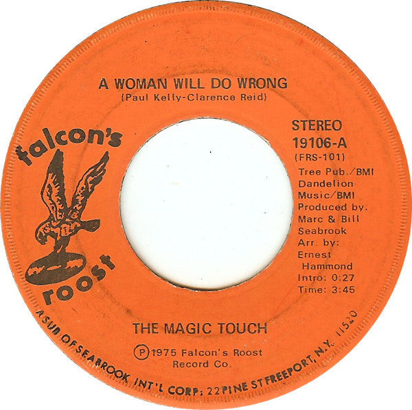 The Magic Touch (2) : A Woman Will Do Wrong (7", Mono)