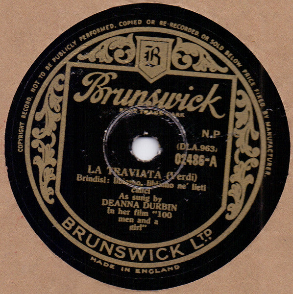 Deanna Durbin : La Traviata / It's Raining Sunbeams (Shellac, 10")