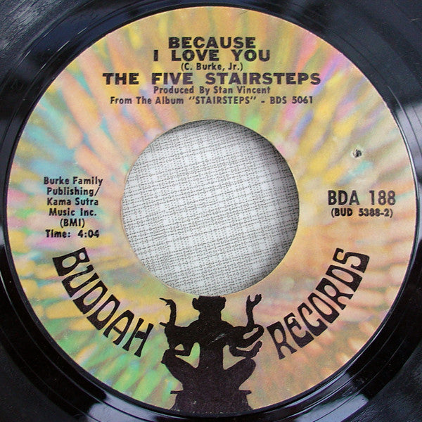 Five Stairsteps : Because I Love You (7", Single)