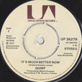 Quint : It's Much Better Now (7", Single)