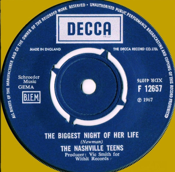 The Nashville Teens : The Biggest Night Of Her Life / Last Minute (7", Single)