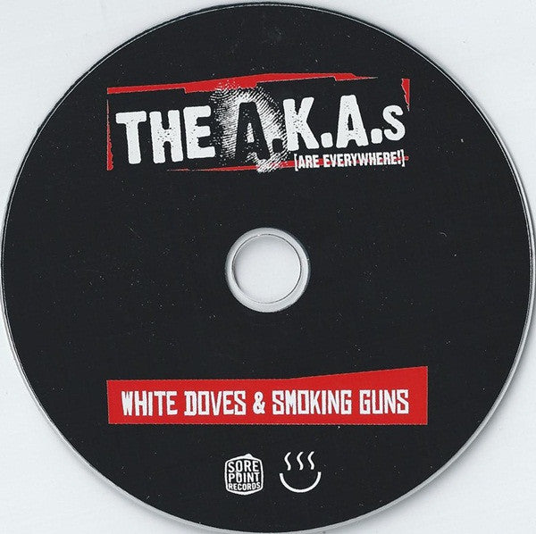The A.K.A.s : White Doves & Smoking Guns (CD, Album)