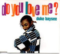 Duke Baysee : Do You Love Me? (CD, Single)