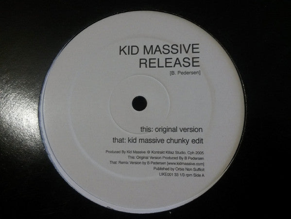Kid Massive : Release (12")