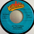 Fats Domino : Ain't That Shame  / I'm In Love Again (7", Single, Mono, RE)