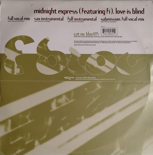 Midnight Express (8) : Love Is Blind (12")