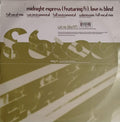 Midnight Express (8) : Love Is Blind (12")