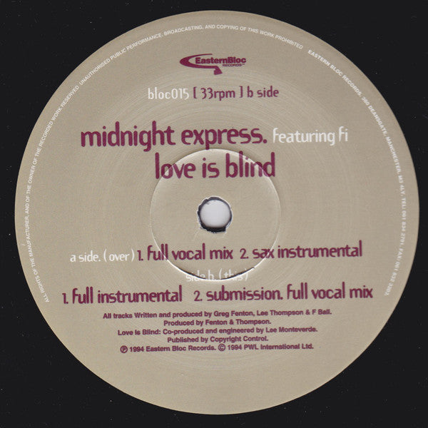 Midnight Express (8) : Love Is Blind (12")