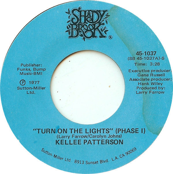 Kellee Patterson : Turn On The Lights (7", Single, Styrene, She)
