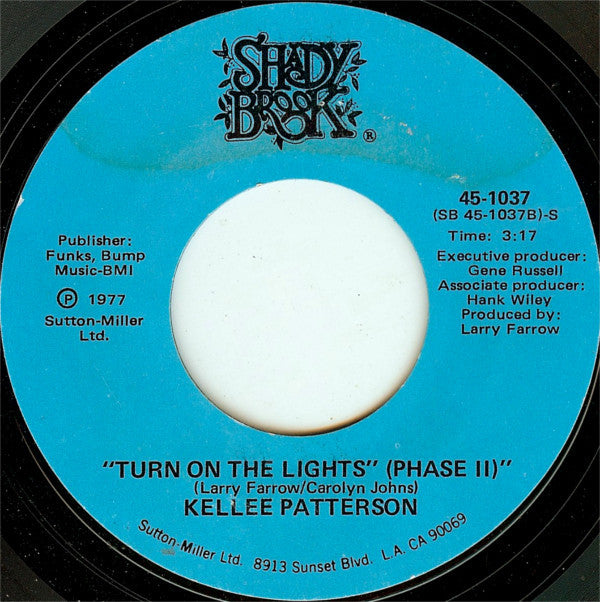 Kellee Patterson : Turn On The Lights (7", Single, Styrene, She)