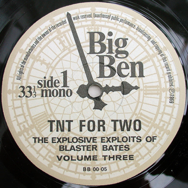 Blaster Bates : TNT For Two (The Explosive Exploits Of Blaster Bates Volume Three) (LP, Mono)