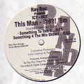 Ray Roc Checo presents Icy-Hot : This Man - Fuk 'Em (12")