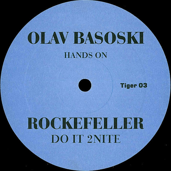 Rockefeller : Do It 2 Nite (Olav Basoski Hands On) (12", S/Sided)